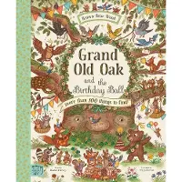 Rachel Piercey Grand Old Oak and the Birthday Ball