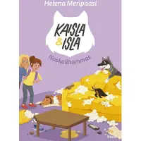 Kaisla ja Isla - Naskalihammas