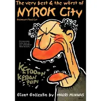 The very best &amp; the wörst of Nyrok City