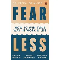 Random House Fear Less: How to Win Your Way in Work and Life