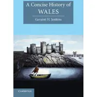 A Concise History of Wales