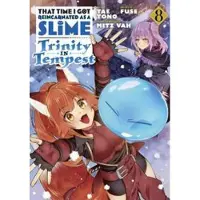Fuse That Time I Got Reincarnated as a Slime: Trinity in Tempest (Manga) 8