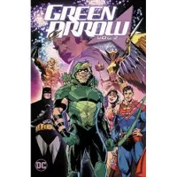 Williamson, Joshua Green Arrow Vol. 2: Family First