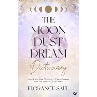 Watkins Media Limited The Moon Dust Dream Dictionary