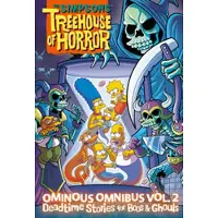 Groening, Matt The Simpsons Treehouse of Horror Ominous Omnibus Vol. 2: Deadtime Stories for Boos &amp; Ghouls