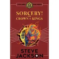 Scholastic Fighting Fantasy: Sorcery 4: The Crown of Kings