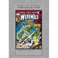 Wolfman, Marv Marvel Masterworks: Werewolf By Night Vol. 2