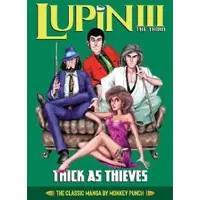 Seven Seas Entertainment Lupin III (Lupin the 3rd): Thick as Thieves - The Classic Manga Collection