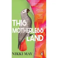 This Motherless Land