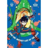 Aso, Haro Zom 100: Bucket List of the Dead, Vol. 2