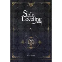 Little, Brown and Company Solo Leveling, Vol. 5 (novel)