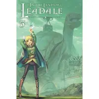 Little, Brown and Company In the Land of Leadale, Vol. 5 (light novel)