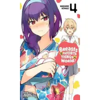 Little, Brown and Company Breasts Are My Favorite Things in the World!, Vol. 4