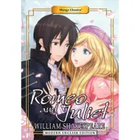 William Shakespeare Manga Classics: Romeo and Juliet (Modern English Edition)