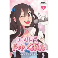Wattpad Books Death of a Pop Star, Vol. 1