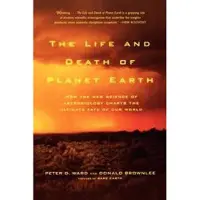 The Life and Death of Planet Earth