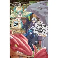 Omori, Fujino Is It Wrong to Try to Pick Up Girls in a Dungeon? On the Side: Sword Oratoria, Vol. 20 (manga)