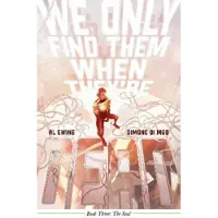 Ewing, Al We Only Find Them When They're Dead Vol. 3