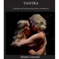 Limnell, Tantra - Läsnäolon ja hyväksynnän kautta muutokseen