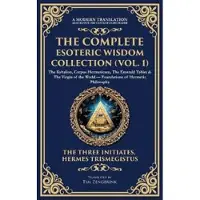 Muze Publishing The Complete Esoteric Wisdom Collection (Vol. 1)