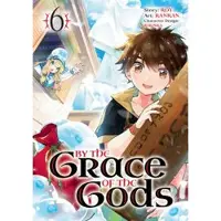 Square Enix By the Grace of the Gods (Manga) 06