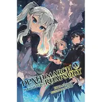 Ainana, Hiro Death March to the Parallel World Rhapsody, Vol. 3 (Novel)