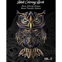 Independently Published Adult Coloring Book Vol.2