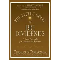 The Little Book of Big Dividends