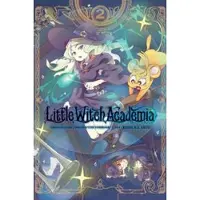 Little, Brown and Company Little Witch Academia, Vol. 2 (manga)