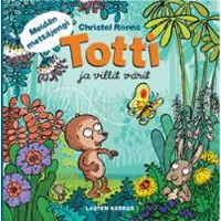 Lasten Keskus Oy Totti ja villit värit : Meidän metsäjengi -sarja