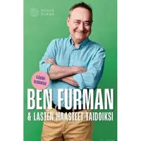 Viisas Elämä Oy Ben Furman ja lasten haasteet taidoiksi