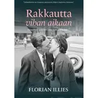 Atena Kustannus Oy Rakkautta vihan aikaan : tunnettuja eurooppalaisia pareja 1929-1939