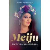 Tammi Mari Koppinen : Meiju
