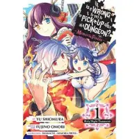 Little, Brown and Company Is It Wrong to Try to Pick Up Girls in a Dungeon? Memoria Freese, Vol. 1