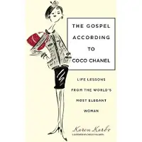 Rowman & Littlefield Gospel According to Coco Chanel