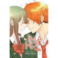 Viz Media, Subs. of Shogakukan Inc Ima Koi: Now I'm in Love, Vol. 6