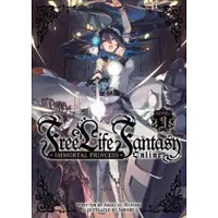 Seven Seas Entertainment Free Life Fantasy Online: Immortal Princess (Light Novel) Vol. 3