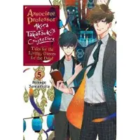 Little, Brown and Company Associate Professor Akira Takatsuki's Conjecture, Vol. 5 (light novel)