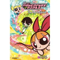 Thompson, Kelly The Powerpuff Girls Vol. 1