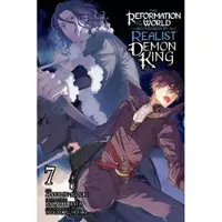 Little, Brown and Company The Reformation of the World as Overseen by a Realist Demon King, Vol. 7 (manga)