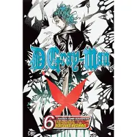 Viz Media, Subs. of Shogakukan Inc D.Gray-Man, Vol. 6: Delete