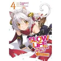Seven Seas Entertainment Slow Life In Another World (I Wish!) (Manga) Vol. 4
