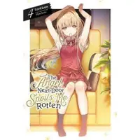 Little, Brown and Company The Angel Next Door Spoils Me Rotten, Vol. 4 (light novel)