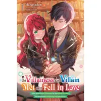 Little, Brown and Company If the Villainess and Villain Met and Fell in Love, Vol. 1 (light novel)