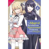 Ria Christie English Books The Magical Revolution of the Reincarnated Princess and the Genius Young Lady, Vol. 4 (manga)