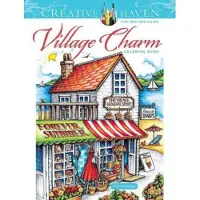 Teresa Goodridge Creative Haven Village Charm Coloring Book