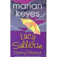 Lucy Sullivan is Getting Married