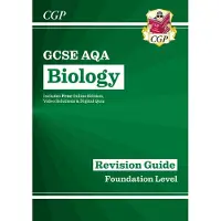 Coordination Group Publication New GCSE Biology AQA Foundation Revision Guide with CGP RevisionHub