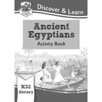 Coordination Group Publication KS2 History Discover & Learn: Ancient Egyptians Activity Book