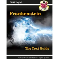 CGP Books GCSE English Text Guide - Frankenstein includes Online Edition &amp; Quizzes